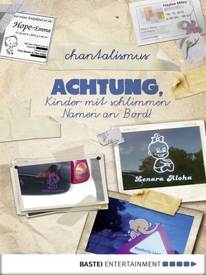 cover image of Achtung, Kinder mit schlimmen Namen an Bord!